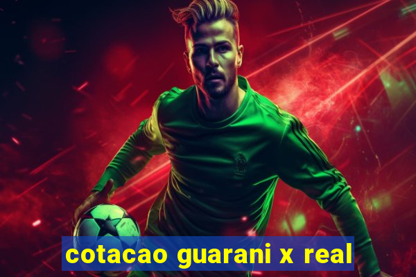 cotacao guarani x real